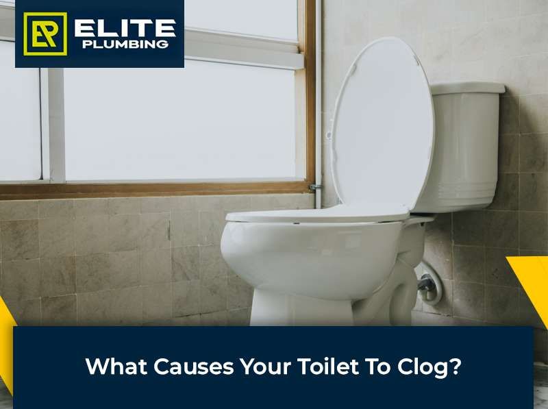 What Causes Your Toilet to Clog?