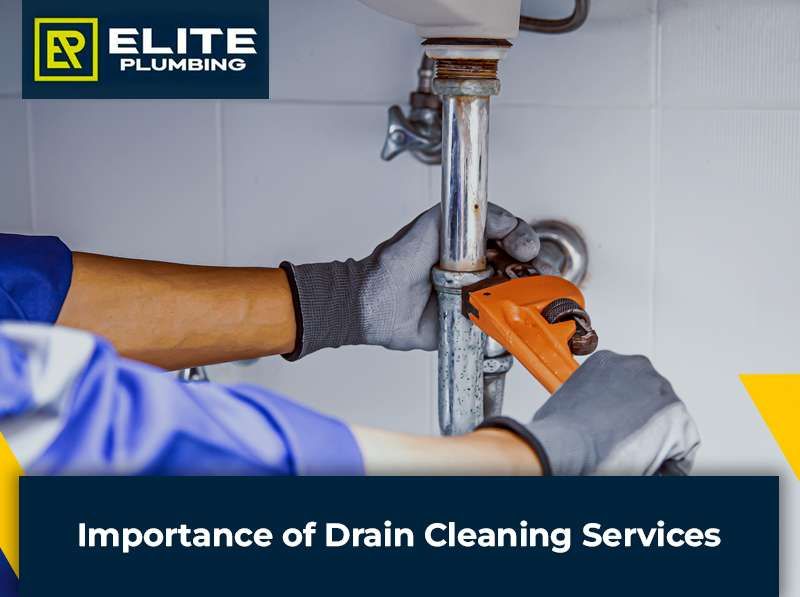 Importance of Drain Cleaning Services