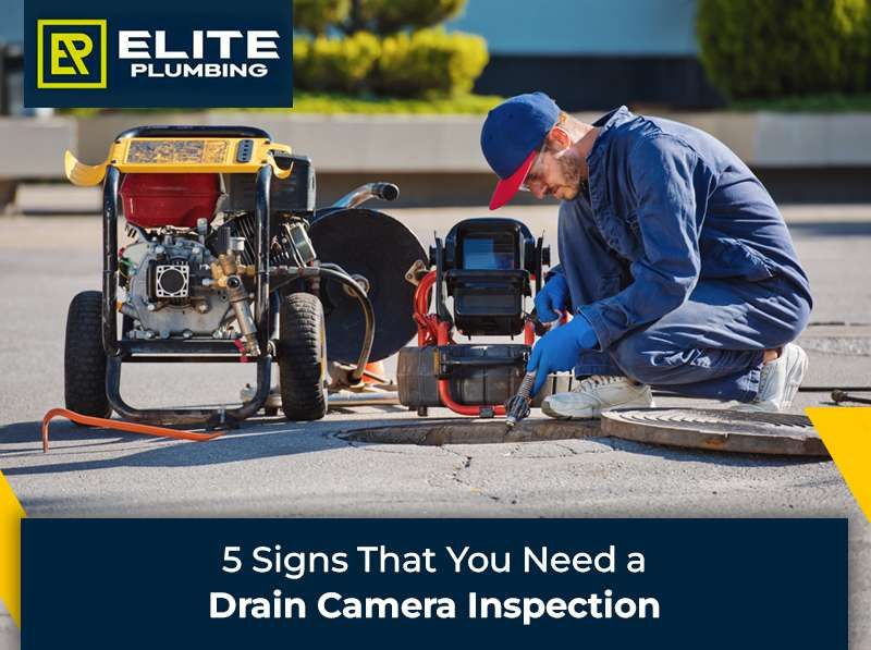 5 Signs That You Need a Drain Camera Inspection