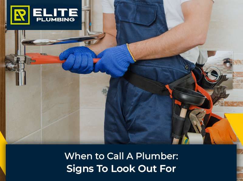 When to Call a Plumber: Signs to Look Out For