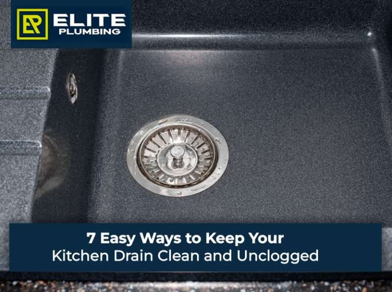 7 Easy Ways to Keep Your Kitchen Drain Clean and Unclogged