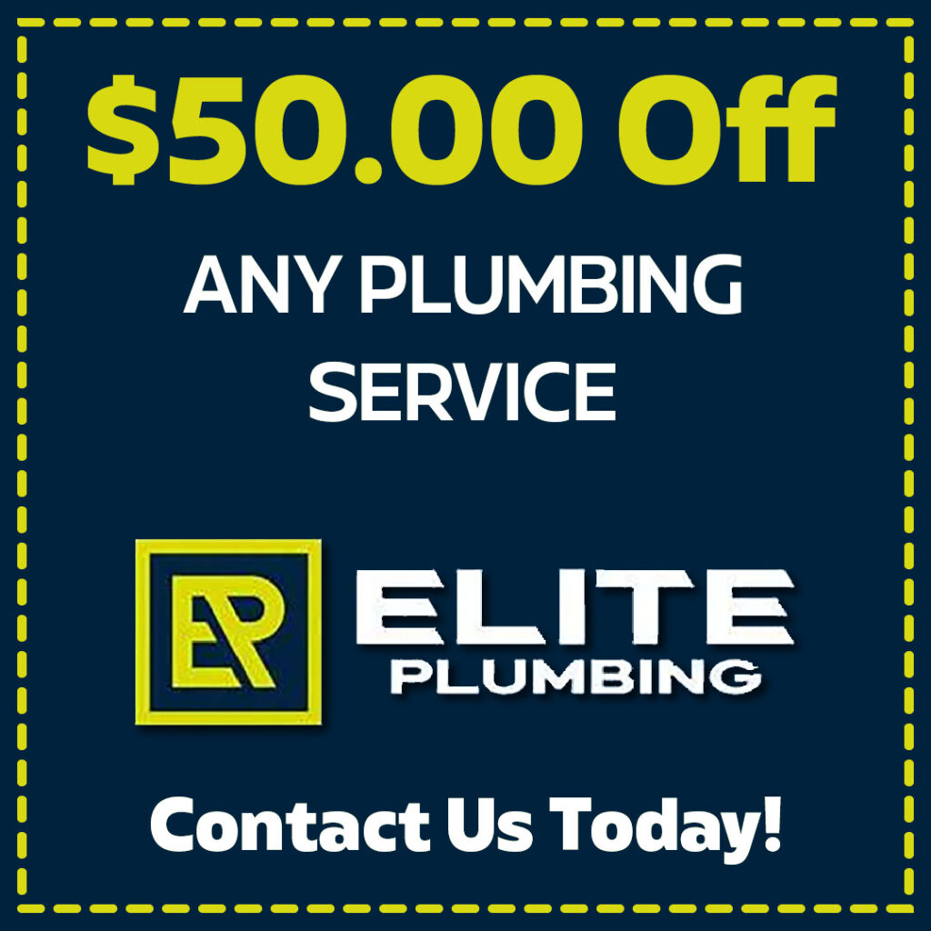 $50 Off Any Plumbing Service Elite Plumbing Coupon